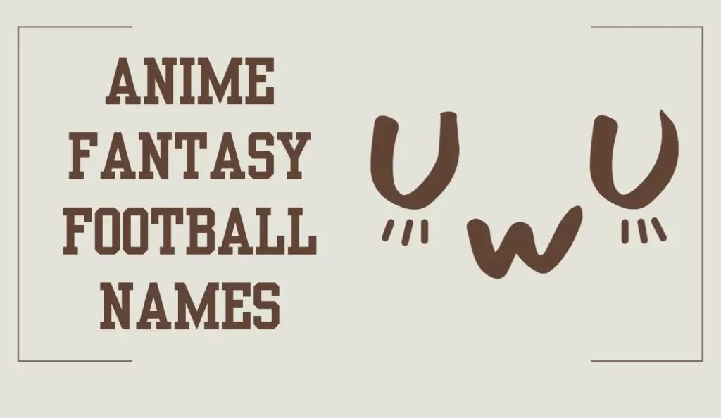 anime fantasy football names