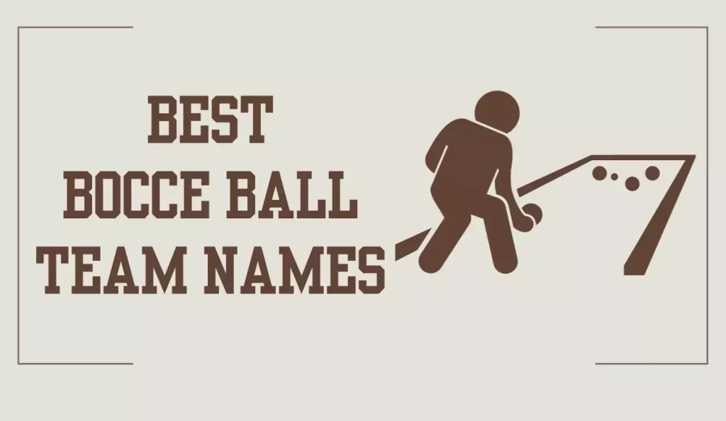 bocce ball team names