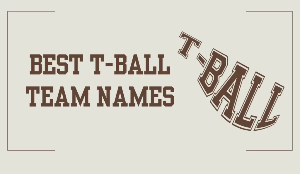 t ball team names