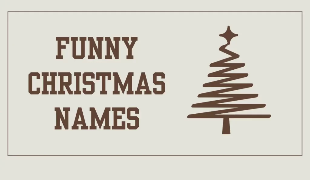 funny christmas names