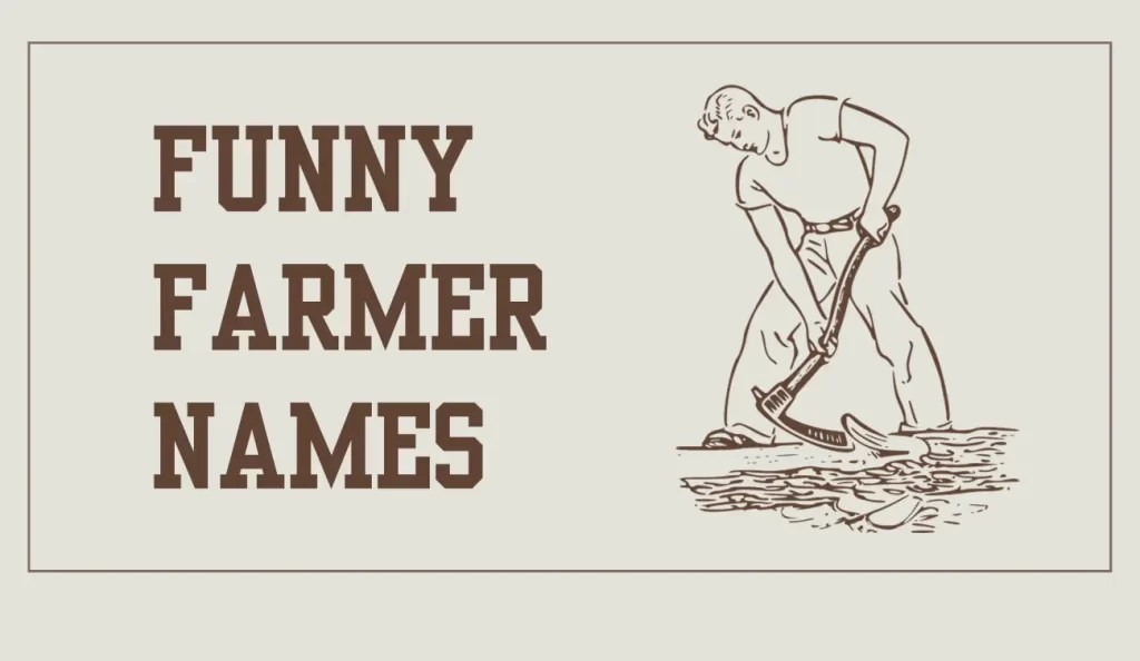funny farmer names
