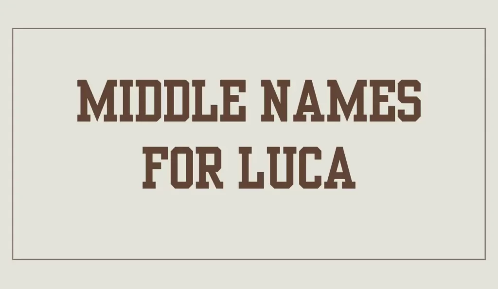 middle names for luca