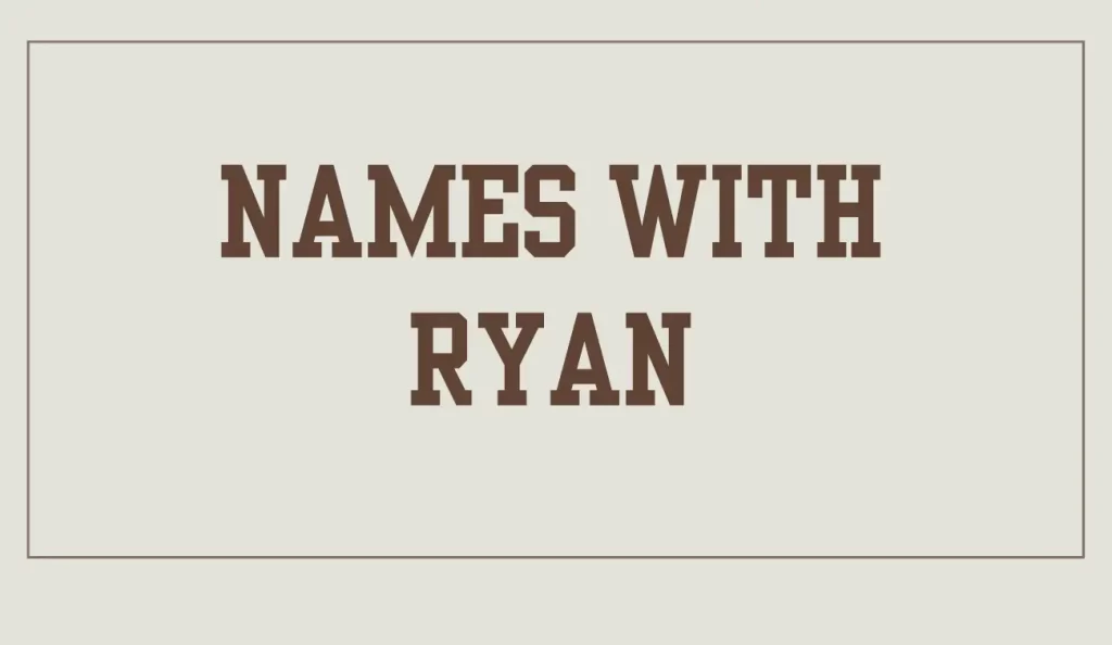 names with ryan