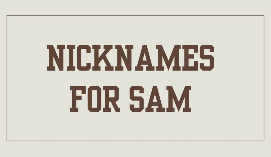 nicknames for sam