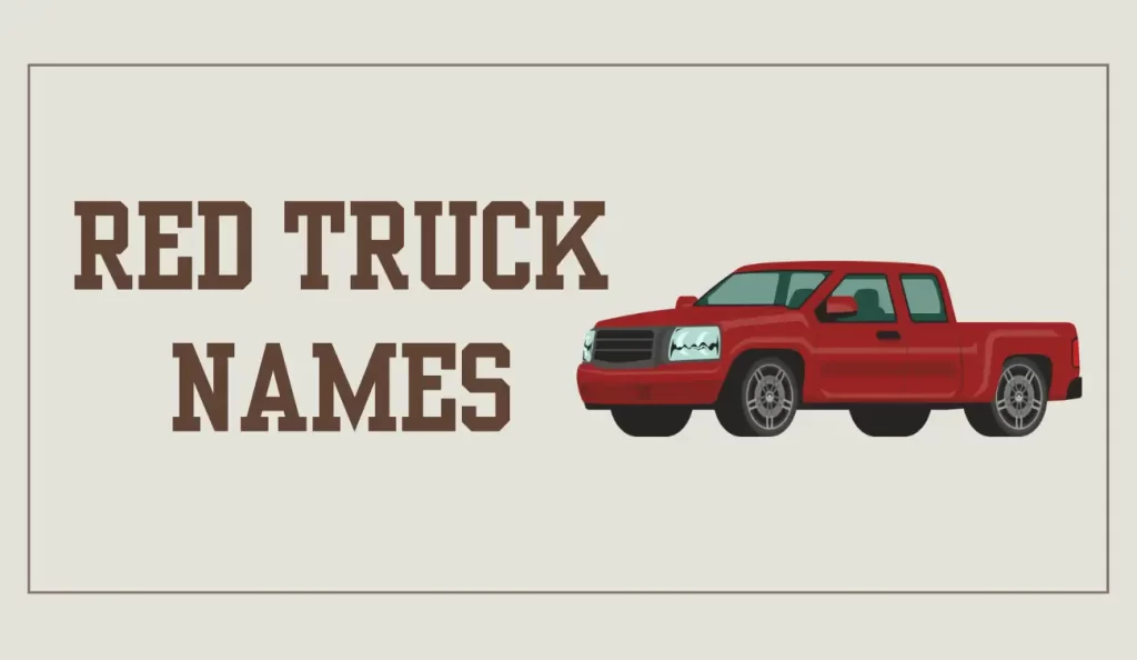 red truck names